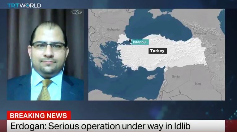 Dr. Ammar kahf talking about Turkey’s Idlib Operation